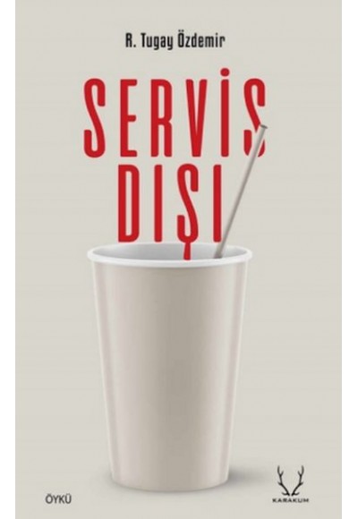 Servis Dışı