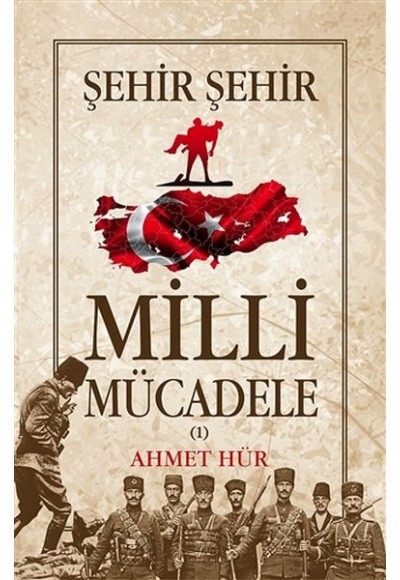 Şehir Şehir Milli Mücadele (2 Cilt Takım)