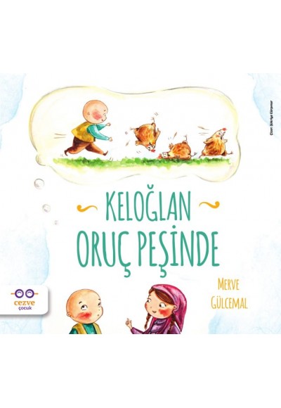 Keloğlan Oruç Peşinde