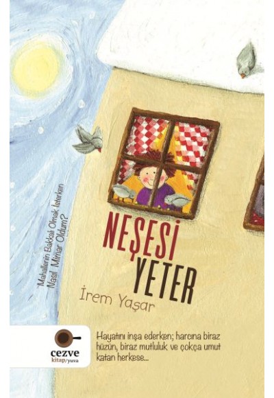 Neşesi Yeter