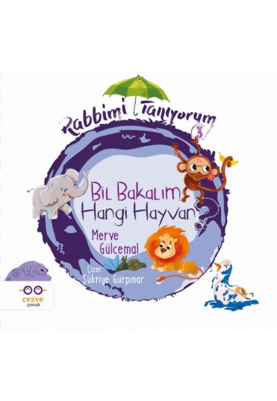 Bil Bakalım Hangi Hayvan? - Rabbimi Tanıyorum 3