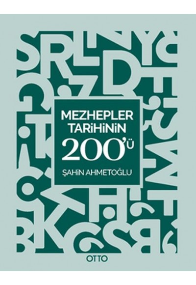 Mezhepler Tarihinin 200'ü