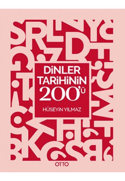 Dinler Tarihinin 200’ü