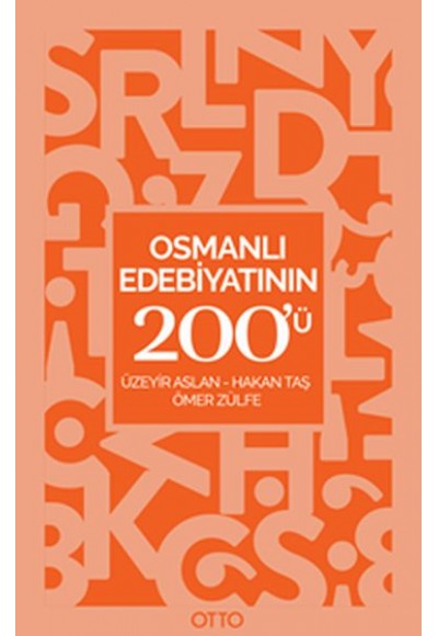 Osmanlı Edebiyatının 200'ü