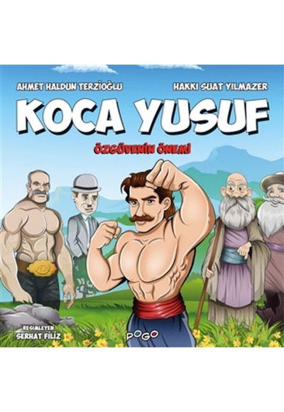 Koca Yusuf - Özgüvenin Önemi