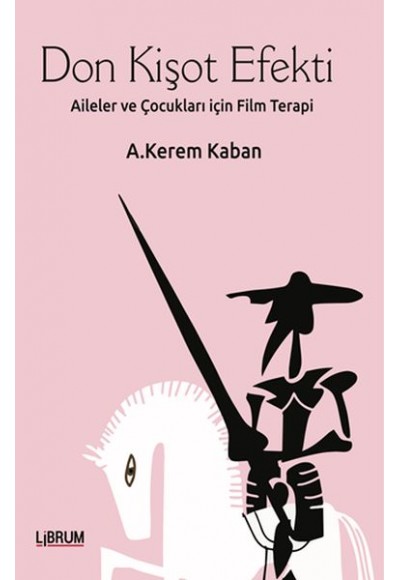 Don Kişot Efekti
