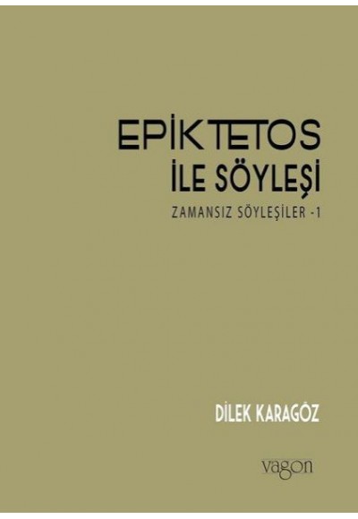 Epiktetos ile Söyleşi