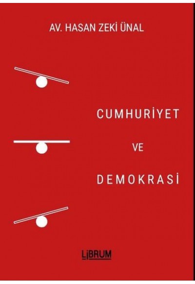 Cumhuriyet ve Demokrasi