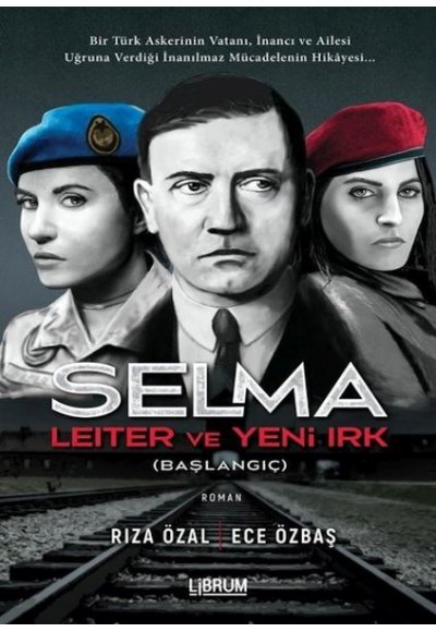 Selma Leiter ve Yeni Irk (Başlangıç)