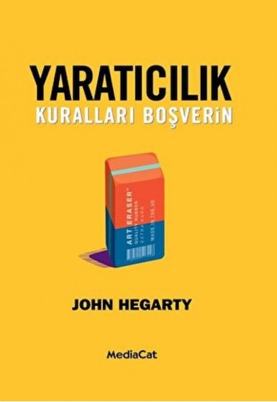 Yaratıcılık - Kuralları Boşverin