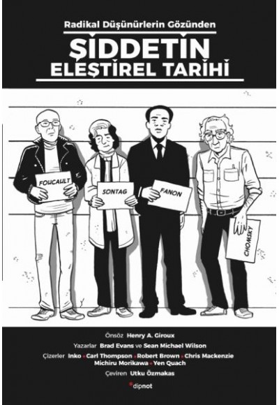 Radikal Düşünürlerin Gözünden Şiddetin Eleştirel Tarihi