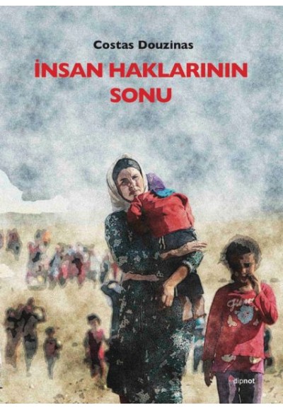 İnsan Haklarının Sonu