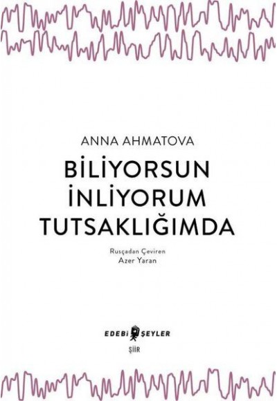 Biliyorsun İnliyorum Tutsaklığımda