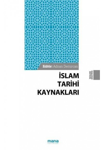 İslam Tarihi Kaynakları