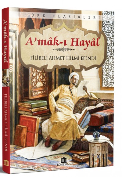 A’mak ı Hayal (Eksiksiz, Tam Metin)