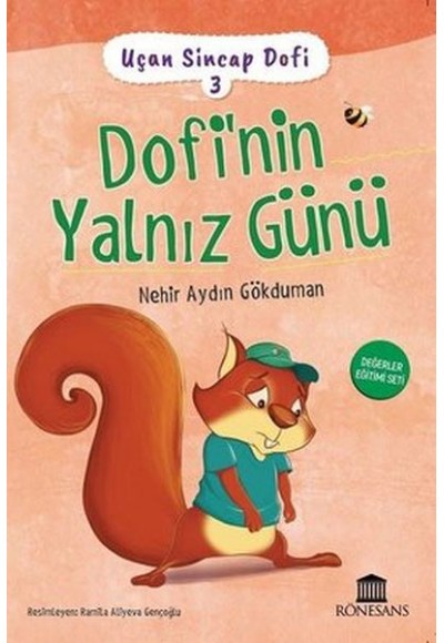 Uçan Sincap Dofi 3 - Dofi'nin Yalnız Günü