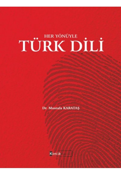 Her Yönüyle Türk Dili