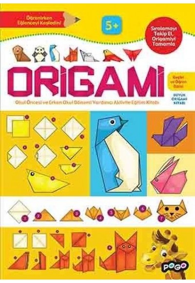 Keşfet ve Öğren Dizisi - Origami (5 + Yaş)