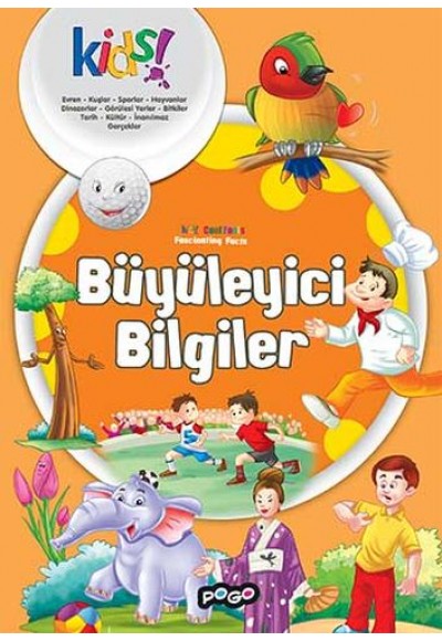 İlk Kütüphanem Serisi - Büyüleyici Bilgiler