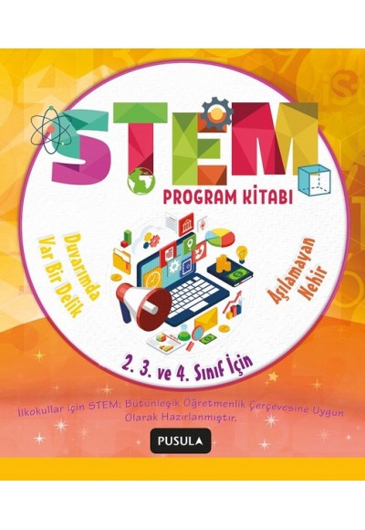 2.3. ve 4.Sınıflar için Stem Program Kitabı-Aşılamayan Nehir ve Duvarımda Var Bir Delik