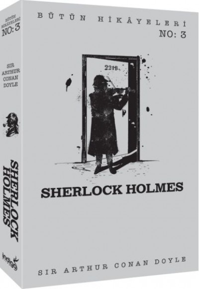 Sherlock Holmes - Bütün Hikâyeleri 3