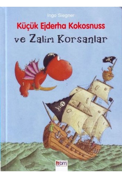 Küçük Ejderha Kokosnuss ve Zalim Korsanlar