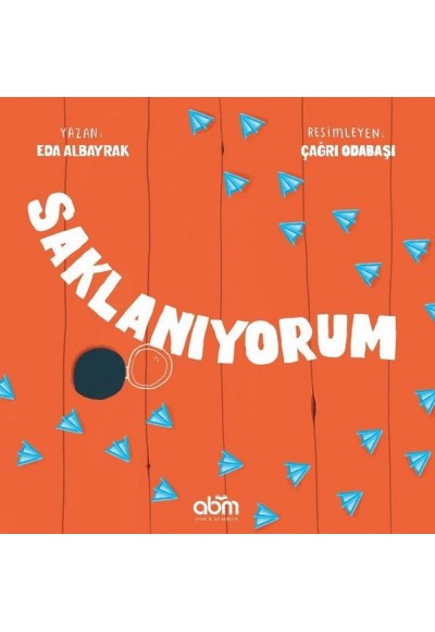Saklanıyorum