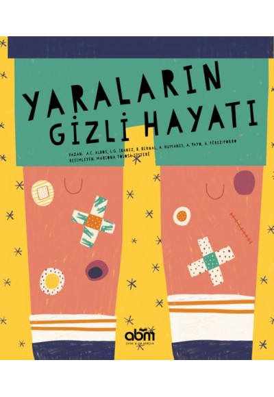 Yaraların Gizli Hayatı