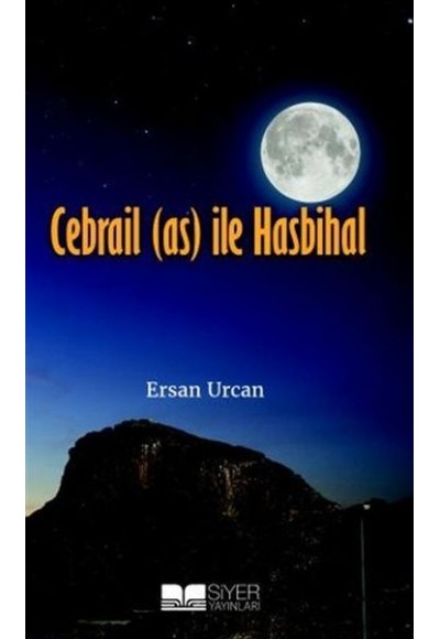 Cebrail (as) ile Hasbihal