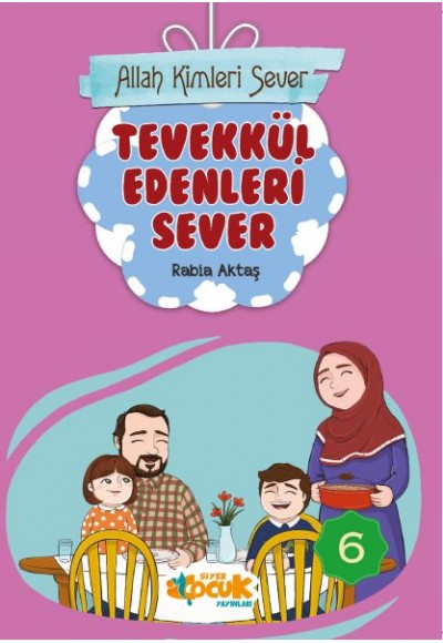 Allah Kimleri Sever Serisi 6 - Tevekkül Edenleri Sever