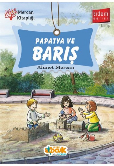 Erdem Serisi - Papatya ve Barış