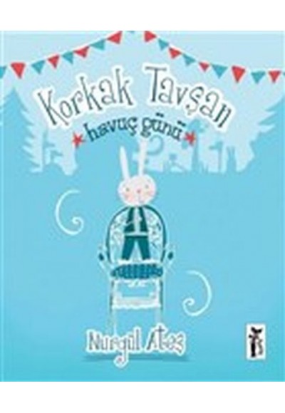 Korkak Tavşan - Havuç Günü