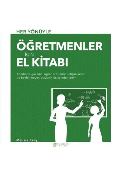 Her Yönüyle Öğretmenler İçin El Kitabı