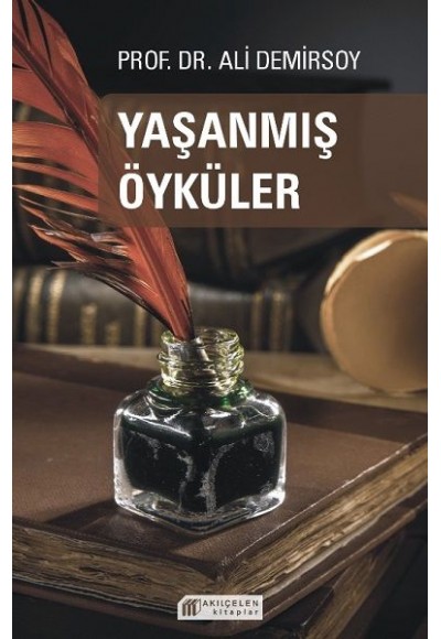 Yaşanmış Öyküler