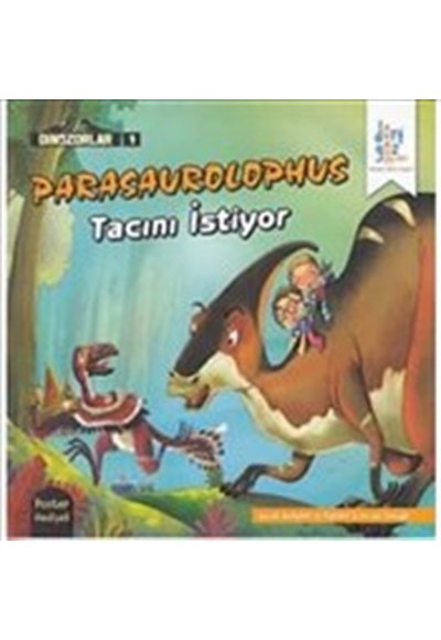 Dinozorlar 1 - Parasaurolophus Tacını İstiyor (Poster Hediyeli)