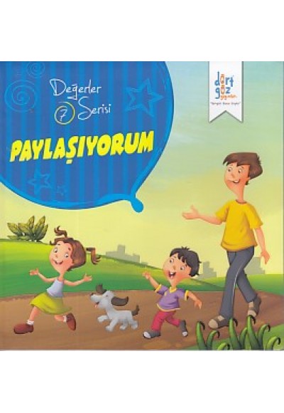 Değerler Serisi 7 - Paylaşıyorum
