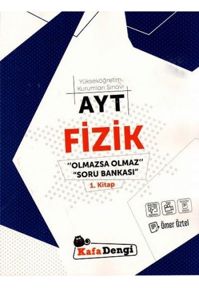 Kafa Dengi AYT Fizik Olmazsa Olmaz Soru Bankası 1. Kitap (Yeni)