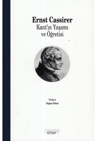 Kant'ın Yaşamı Ve Öğretisi