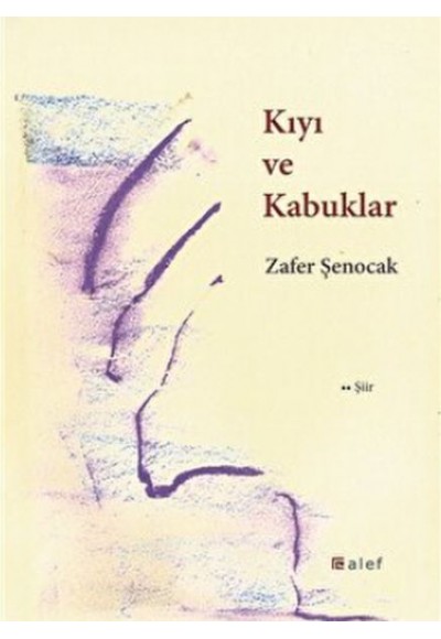 Kıyı ve Kabuklar