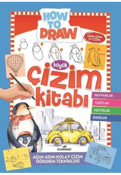 Büyük Çizim Kitabı Hayvanlar Taşıtlar Meyveler Sebzeler
