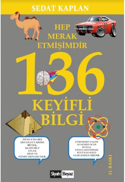 Hep Merak Etmişimdir - 136 Keyifli Bilgi