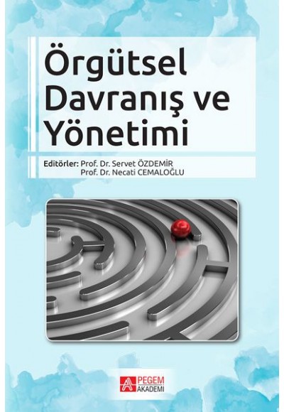 Örgütsel Davranış ve Yönetimi