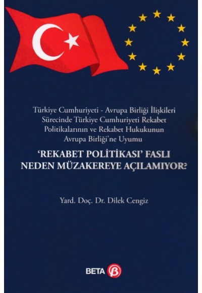 Rekabet Politikası Faslı Neden Müzakereye Açılamıyor