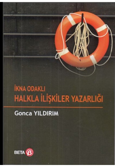 İkna Odaklı Halkla İlişkiler Yazarlığı