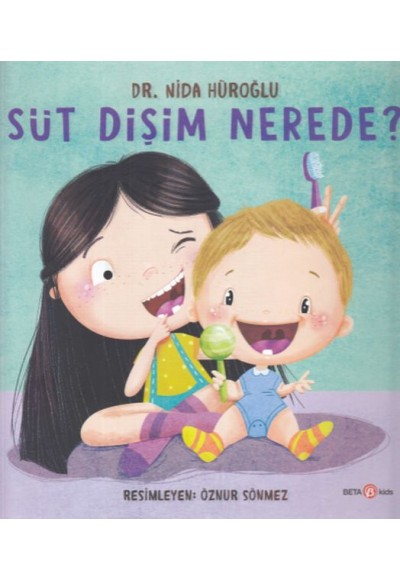 Süt Dişim Nerede?