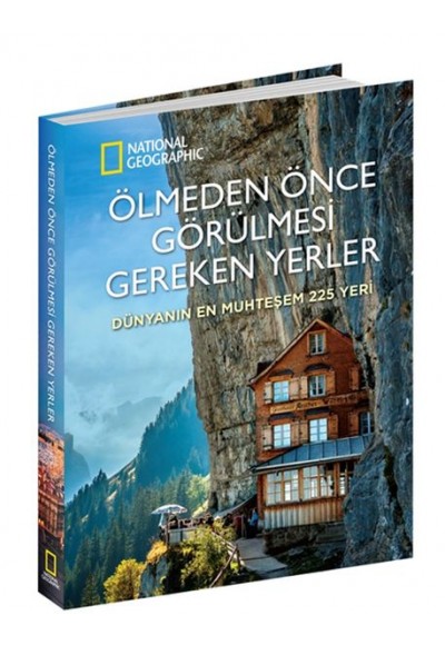 Ölmeden Önce Görülmesi Gereken Yerler - Dünyanın En Muhteşem 225 Yeri