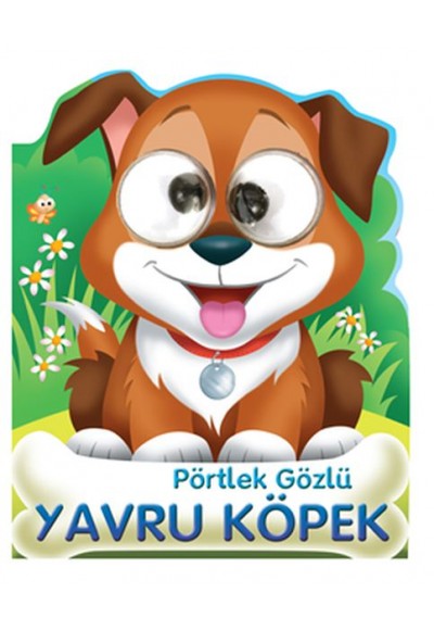 Pörtlek Gözlü Yavru Köpek