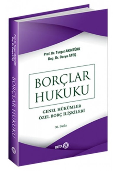 Borçlar Hukuku (Genel Hükümler - Özel Borç İlişkileri)