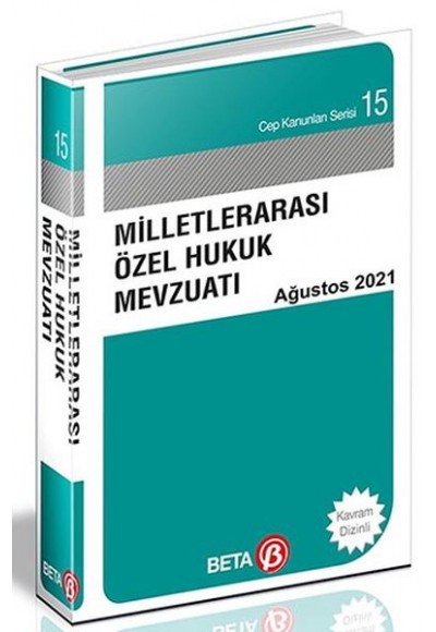 Cep Kanunları Serisi 15 - Milletlerarası Özel Hukuk Mevzuatı