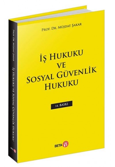 İş Hukuku ve Sosyal Güvenlik Hukuku